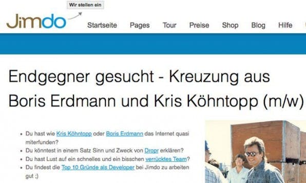 Beispiel Jimdo: In den Stellenausschreibungen werden unter anderem ein „JavaScript Styler“, „Dr. DevOps“ oder ein „Endgegner“ gesucht. Beispiel Jimdo: In den Stellenausschreibungen werden unter anderem ein „JavaScript Styler“, „Dr. DevOps“ oder ein „Endgegner“ gesucht.