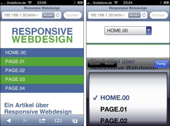 Links: Eine einfache vertikale Ansicht nimmt zu viel Platz im Viewport ein und sollte nur bei sehr wenigen Menüpunkten zum Einsatz kommen. Rechts: Eine Select-Box als Navigation auf dem iPhone.