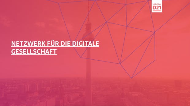 Ein Think-Tank fürs Digitale: Über die ehrgeizigen Ziele von D21