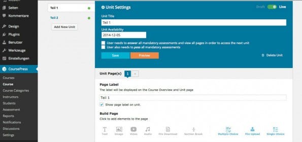Die Erstellung von Online-Seminaren geht mit CoursePress mit wenigen Klicks. Neben Text-Teilen sind auch Audio-, Video-, Multiple-Choice-Teile und vieles mehr mit an Bord. (Screenshot: CoursePress)