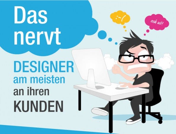 Das nervt Designer am meisten an ihren Kunden. (Grafik: designenlassen.de)