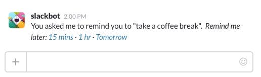 Sich per Slack erinnern zu lassen, nachmittags einen Kaffee zu trinken, ist nur eine von vielen Möglichkeiten, die Reminder-Funktion zu nutzen. (Screenshot: t3n, Slack)
