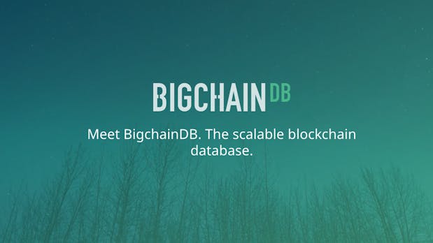 Datenbank auf Blockchain-Basis: Das steckt hinter BigchainDB
