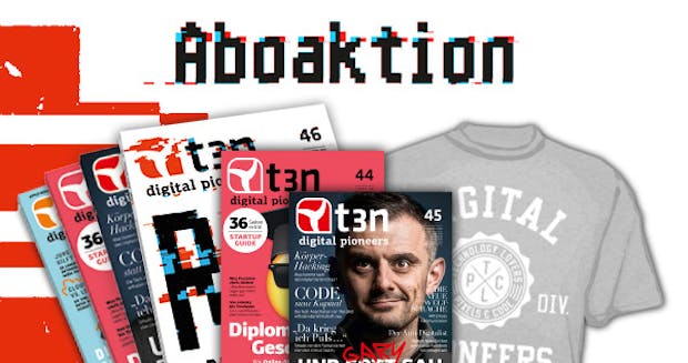 6 statt 4: t3n Nr. 44 und 45 gratis zum t3n-Abo!