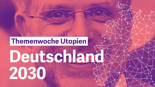 Gunter Dueck: Was ich mir bis 2030 wünsche? Einen Ruck!