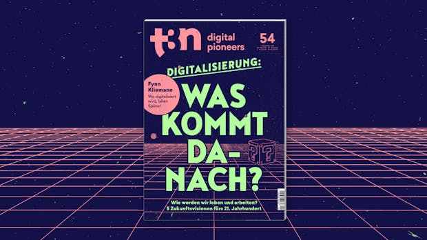 Digitalisierung weitergedacht: Was kommt danach?