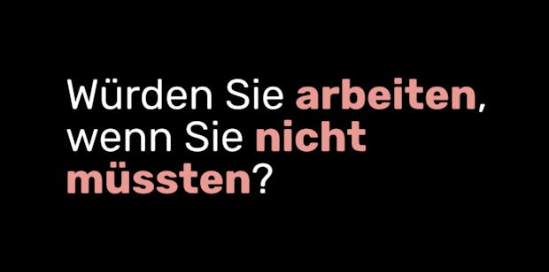 Grundeinkommen: Interaktive Webserie konfrontiert mit wichtigen Fragen
