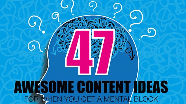 47 Ideen für Blog-Content, wenn du keine Ideen hast