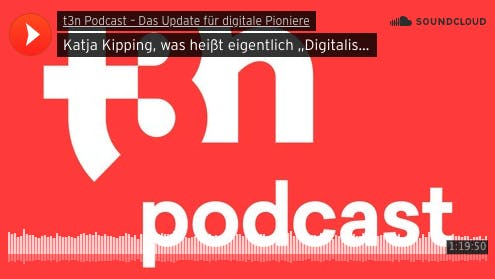 t3n Podcast anhören t3n Podcast anhören