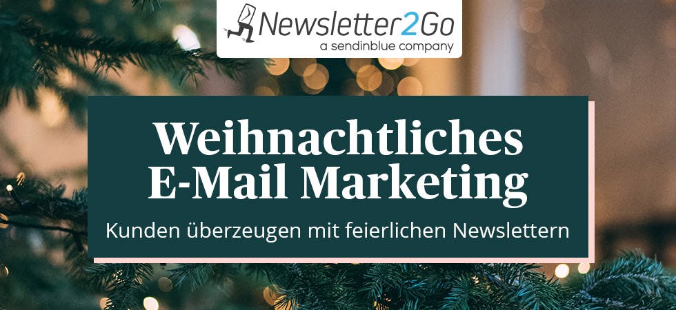 Newsletter-Marketing Weihnachten