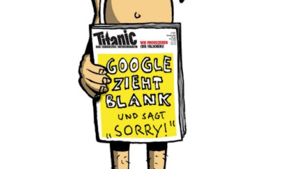 Nach Rausschmiss: Google entschuldigt sich bei Titanic per „Sorrykatur“